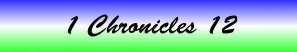 1 Chronicles Chapter 12