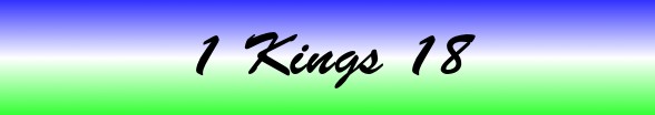 1 Kings Chapter 18