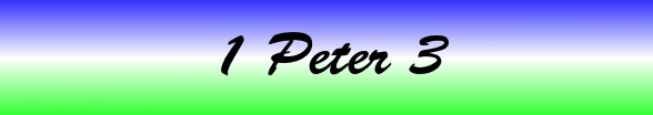 1 Peter Chapter 3