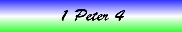 1 Peter Chapter 4