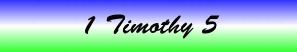 1 Timothy Chapter 5