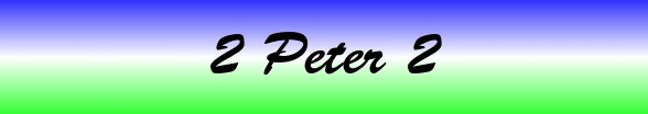 2 Peter Chapter 2