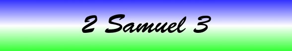 2 Samuel Chapter 3