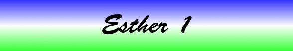 Esther Chapter 1