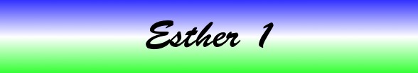 Esther Chapter 1