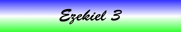 Ezekiel Chapter 3