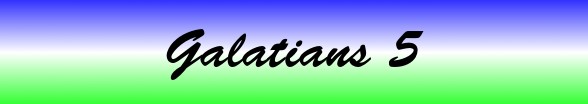 Galatians Chapter 5