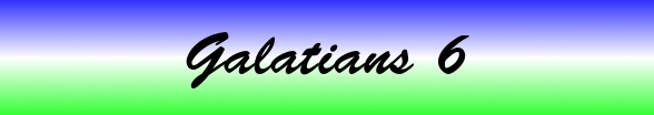 Galatians Chapter 6