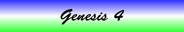 Genesis Chapter 4