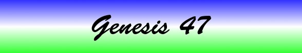 Genesis Chapter 47