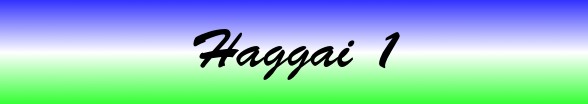 Haggai Chapter 1