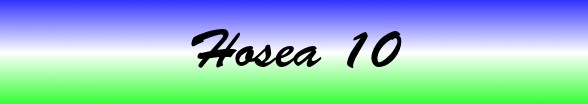 Hosea Chapter 10