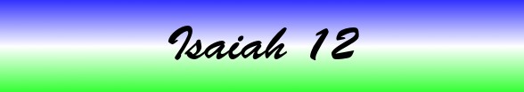 Isaiah Chapter 12