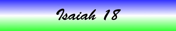 Isaiah Chapter 18