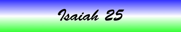 Isaiah Chapter 25