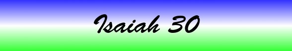 Isaiah Chapter 30