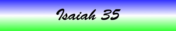 Isaiah Chapter 35