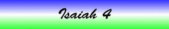Isaiah Chapter 4