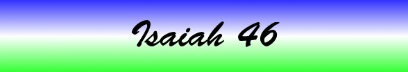 Isaiah Chapter 46