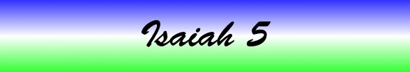 Isaiah Chapter 5