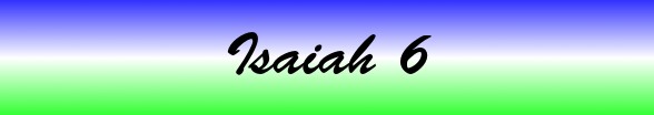 Isaiah Chapter 6