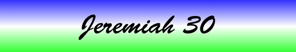 Jeremiah Chapter 30