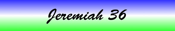 Jeremiah Chapter 36