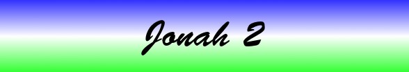 Jonah Chapter 2