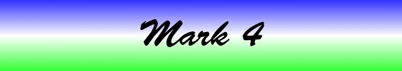 Mark Chapter 4