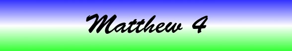 Matthew Chapter 4