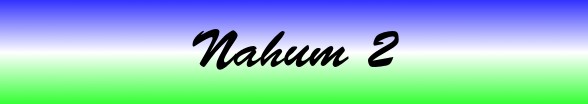 Nahum Chapter 2