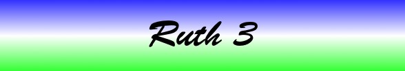 Ruth Chapter 3