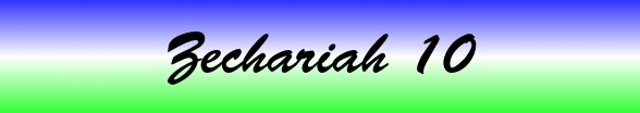 Zechariah Chapter 10